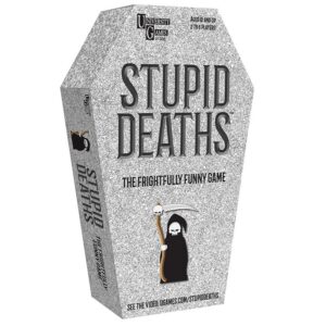 STUPID DEATHS TIN