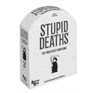 STUPID DEATHS