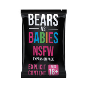 BEARS VS BABIES NSFW EXPANSION PACK