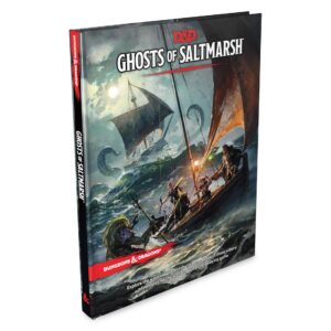 DUNGEONS & DRAGONS GHOSTS OF SALTMARSH