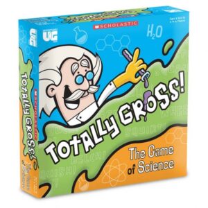 TOTALLY GROSS THE GAME OF SCIENCE