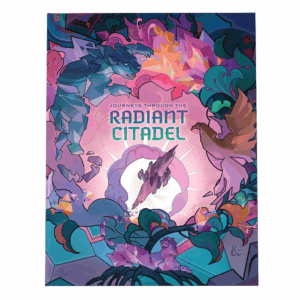 DUNGEONS & DRAGONS JOURNEYS THROUGH THE RADIANT CITADEL LIMITED EDITION COVER