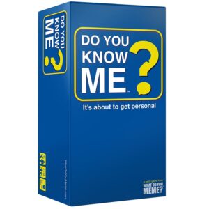 DO YOU KNOW ME