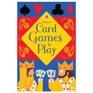 USBORNE CARD GAMES TO PLAY BOOK