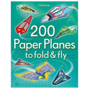USBORNE 200 PAPER PLANES TO FOLD AND FLY