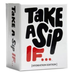 TAKE A SIP IF PARTY GAME