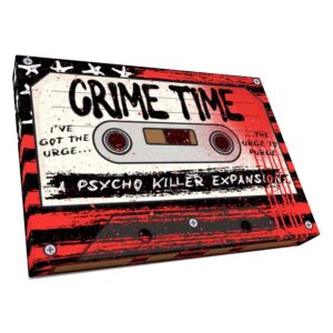 PSYCHO KILLER CRIME TIME EXPANSION