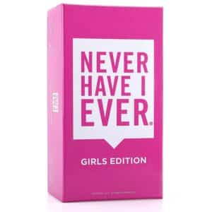 NEVER HAVE I EVER GIRLS EDITION