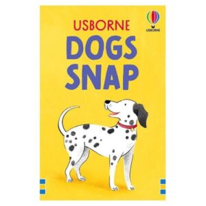 USBORNE DOGS SNAP